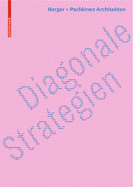 Diagonale Strategien: Berger+parkkinen Architekten