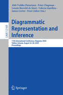 Diagrammatic Representation and Inference: 11th International Conference, Diagrams 2020, Tallinn, Estonia, August 24-28, 2020, Proceedings
