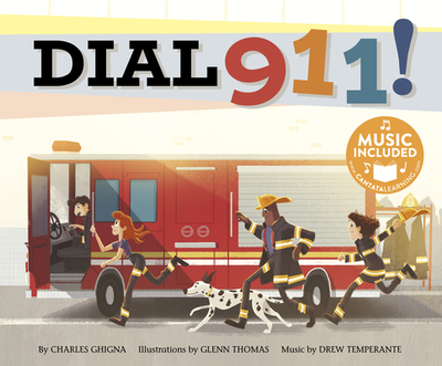 Dial 911! - Ghigna, Charles, and Oblinger, Mark (Producer)