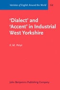 'Dialect' and 'Accent' in Industrial West Yorkshire