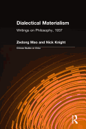 Dialectical Materialism: Writings on Philosophy, 1937