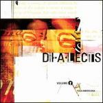 Dialects: The Best Of Grassroots Music Volume One