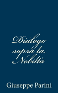 Dialogo Sopra La Nobilta