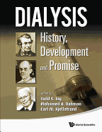 Dialysis: History, Development & Promise