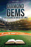 Diamond Gems: Life Lessons Between the Lines