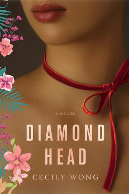 Diamond Head - Wong, Cecily
