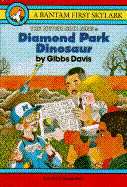 Diamond Park Dinosaur - Davis, Gibbs