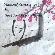 Diamond Sutra & Wei: Zen in life book 3