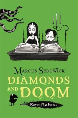 Diamonds and Doom: Book 6 - Sedgwick, Marcus