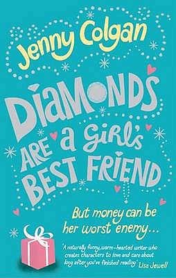 Diamonds Are A Girl's Best Friend - Colgan, Jenny