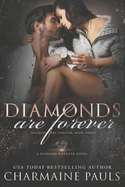 Diamonds are Forever: A Diamond Magnate Novel