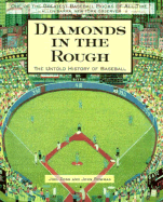 Diamonds in the Rough: The Untold History of Baseball