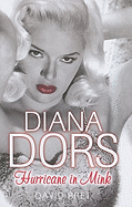 Diana Dors: Hurricane in Mink