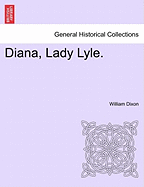 Diana, Lady Lyle.