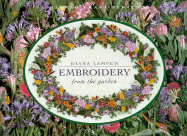 Diana Lampe's Embroidery from the Garden