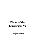 Diana of the Crossways, V2