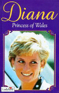 Diana, Princess of Wales: A Tribute to Our Princess - Daly, Audrey