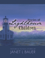 Diaries of Lighthouse Children