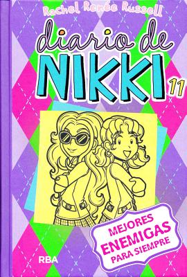 Diario de Nikki: Mejores enemigas para siempre - Russell, Rachel Renee