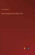 Diario fiorentino dal 1450 al 1516