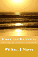 Diary and Narrative: A voyage to Australia 1882