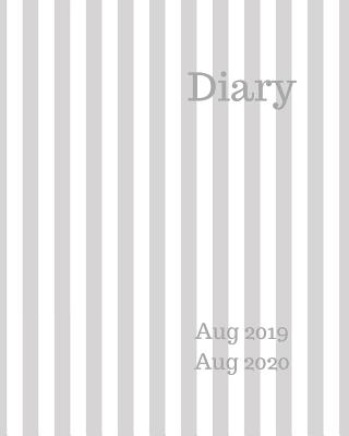 Diary Aug 2019-Aug 2020: 8x10 day to a page academic year diary, hourly appointments and space for notes on each page. Perfect for teachers, students and small business owners. Grey and white bold stripes - Planners, Newlands Diary