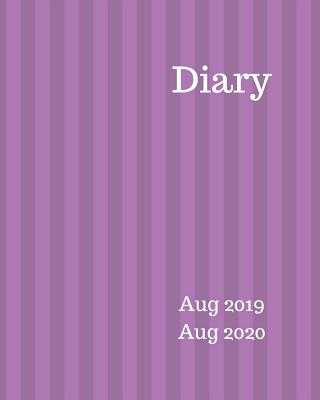Diary Aug 2019-Aug 2020: 8x10 day to a page academic year diary, hourly appointments and space for notes on each page. Perfect for teachers, students and small business owners. Purple vertical stripe design - Planners, Newlands Diary