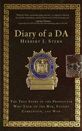 Diary of a DA: The True Story of the Prosecutor Who Took on the Mob, Fought Corruption, and Won