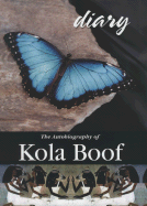 Diary of a Lost Girl: The Autobiography of Kola Boof