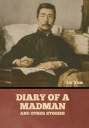 Diary of a Madman and Other Stories