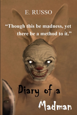 Diary of a Madman - Russo, Ed