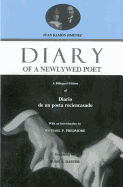 Diary of a Newlywed Poet: A Bilingual Edition of Diario de Un Poeta Reciencasado