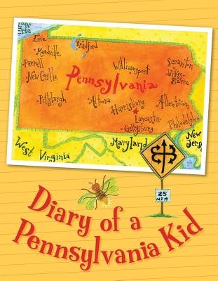 Diary of a Pennsylvania Kid - Sleeping Bear Press