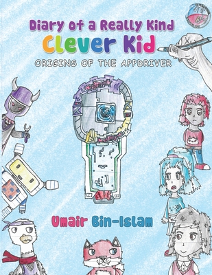 Diary Of a Really Kind Clever Kid - Studios, Umair Comics and Stories