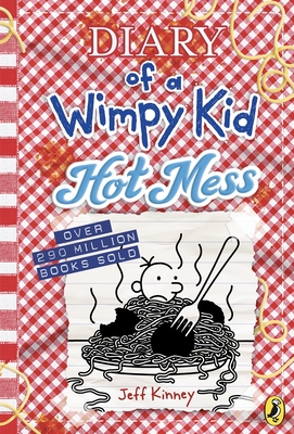 Diary of a Wimpy Kid: Hot Mess (Book 19) - Kinney, Jeff