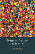 Diaspora, Culture and Identity: Asian Indians in America