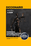 Diccionario de Derecho Administrativo Ecuatoriano Vol. II