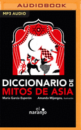 Diccionario de Mitos de Asia