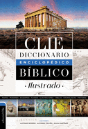 Diccionario Enciclopdico Bblico Ilustrado Clie