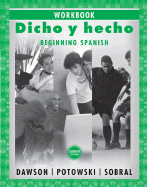 Dicho y Hecho: Beginning Spanish