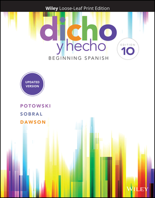 Dicho y Hecho: beginning spanish - Potowski, Kim