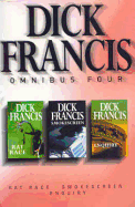 Dick Francis Omnibus Four: Enquiry, Rat Race, Smokescreen