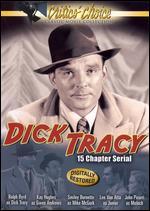 Dick Tracy [Serial] - Alan James; Ray Taylor