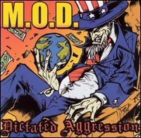 Dictated Aggression - M.O.D.