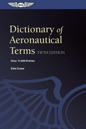 Dictionary of Aeronautical Terms (Epub): Over 11,000 Entries