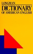 Dictionary of American English - Allen, Virginia French, and Longman, Inc Staff