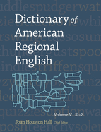 Dictionary of American Regional English: Sl-Z