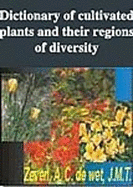 Dictionary of Cultivated Plants and Their Regions of Diversity