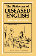 Dictionary of Diseased English