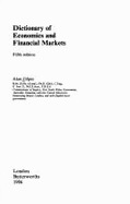 Dictionary of Economics & Financial Markets - Gilpin, Alan